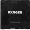 Thatguyctn - DXNGER (feat. Jay Music) - Single